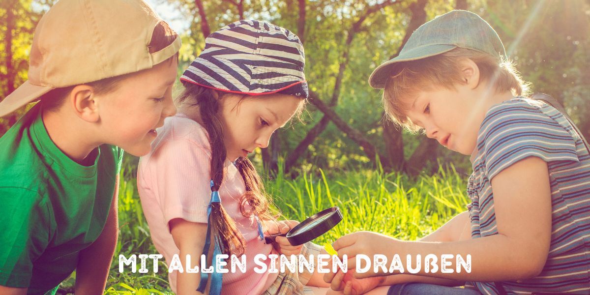 Kleine Weltentdecker – Wie Natur Kinder von 0 bis 6 Jahren stärkt I Gratis Naturforscher-Heft